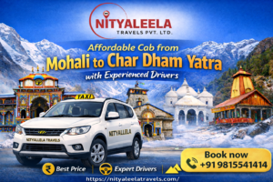 Cab from Mohali to Char Dham Yatra