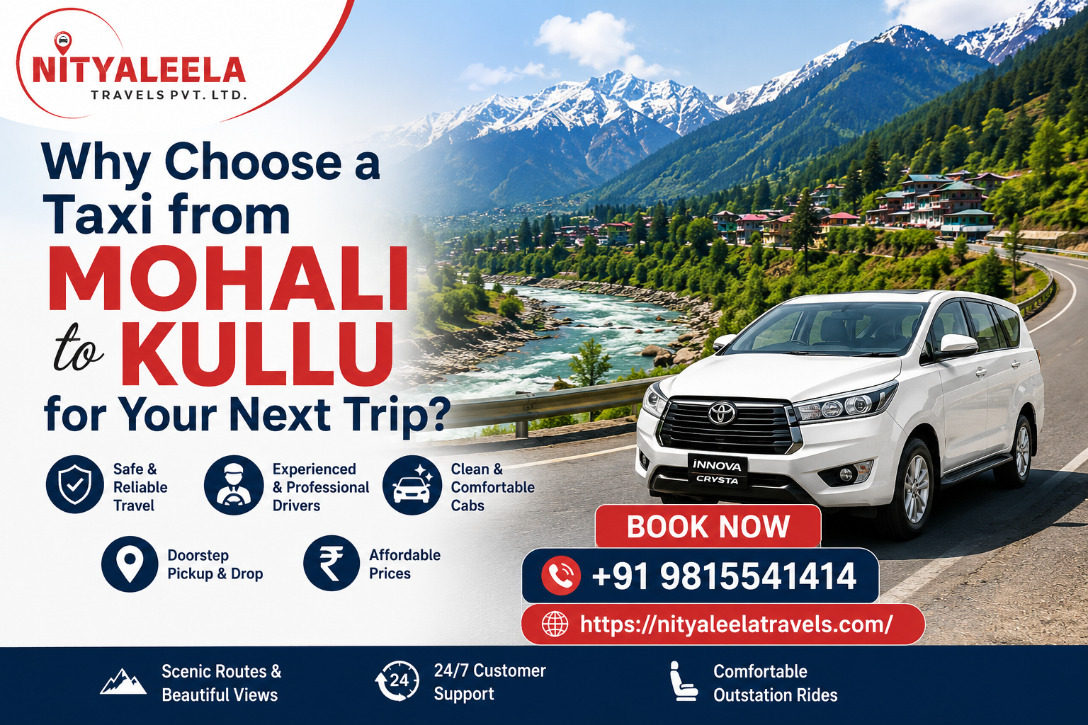 Why Choose a Taxi from Mohali to Kullu for Your Next Trip?